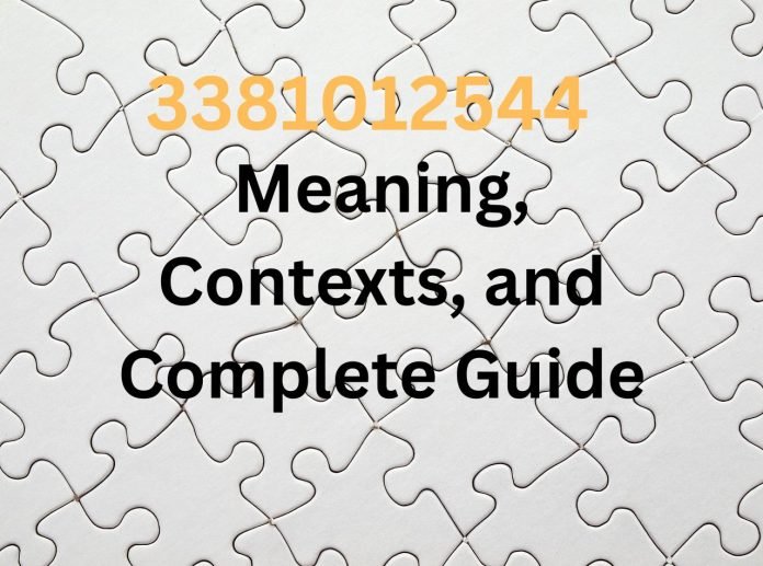 3381012544 – Meaning, Contexts, and Complete Guide