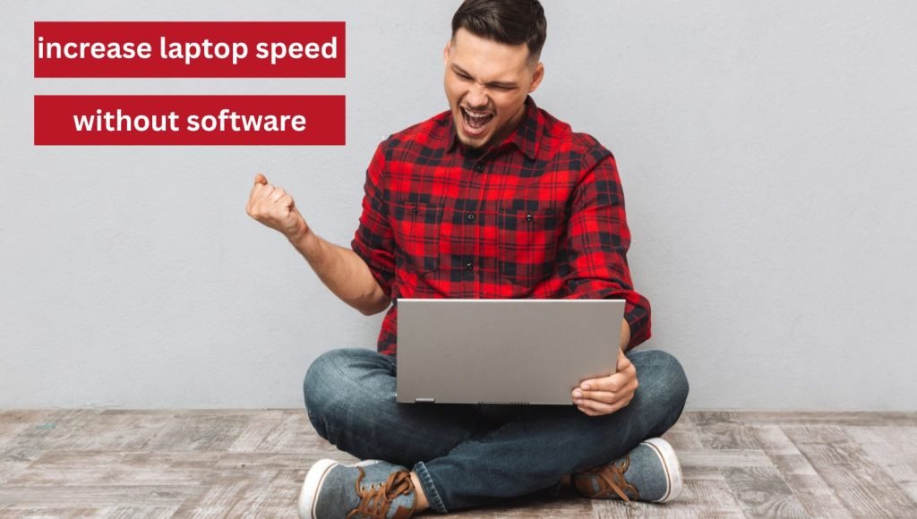 Boost Laptop Performance Without Software: Easy Hardware & System Tips