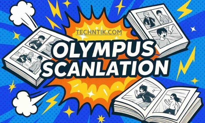 Olympus Scanlation: Inside the World of Fan-Driven Manga Translation and Global Fandom Growth