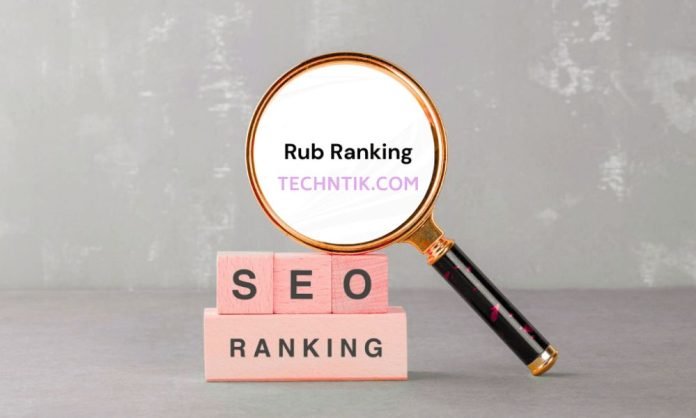 Rub Ranking: A Comprehensive Guide for Bloggers