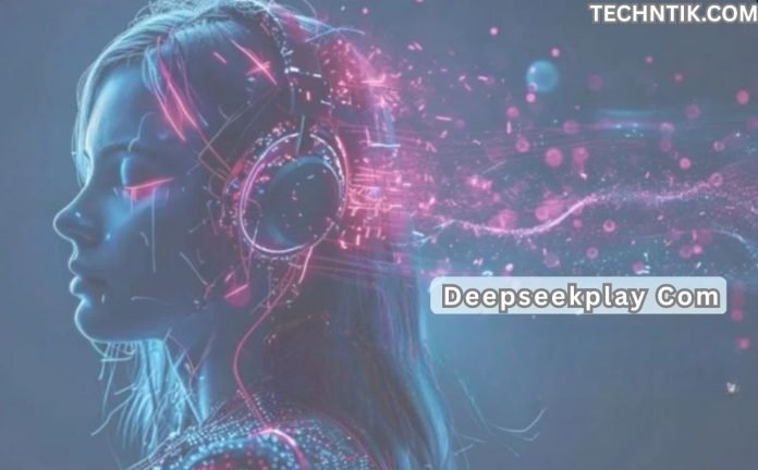 Deepseekplay Com: Detailed Guide to Next-Generation AI Platform