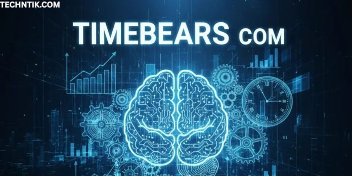 Timebears com — The Complete Guide to Smart Time Tracking, Productivity & Modern Work Management